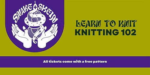 Learn to Knit: Knitting 102