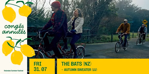 Cong\u00e9s Annul\u00e9s: The Bats + support: Autumn Sweater