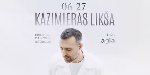 Kazimieras Lik\u0161a | Nida | Pianinas, dainos ir istorijos