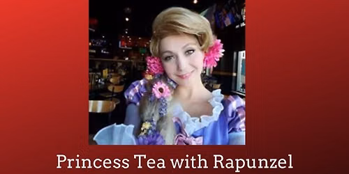 Tea with Rapunzel- Saturday Seating