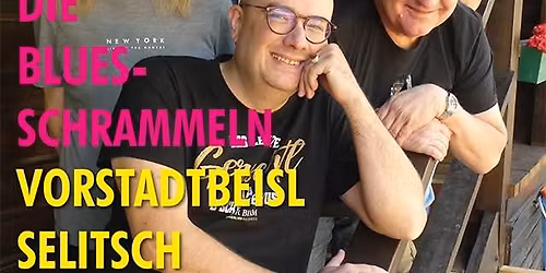 Die Blues Schrammeln im Vorstadtbeisl Selitsch