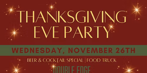 Thanksgiving Eve Party