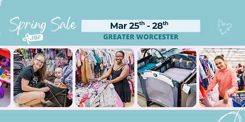 \ud83c\udf89 Huge Kids\u2019 Consignment Sale \u2013 Worcester - Spring 2026 \ud83c\udf89