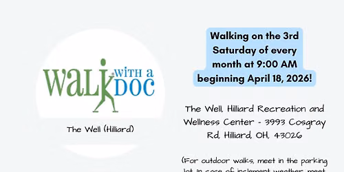 Walk with a Doc at The Well (Hilliard)