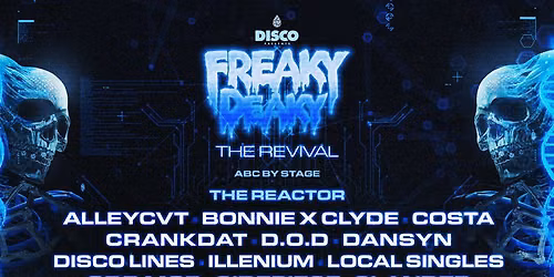 Freaky Deaky: ALLEYCVT  Costa & Illenium - Saturday