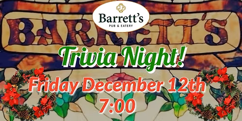 Trivia Night at Barrett\u2019s Pub & Eatery!