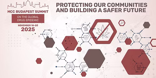 MCC Budapest Summit on the Global Drug Epidemic