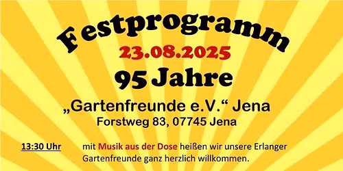 Sommerfest & 95. Geburtstag