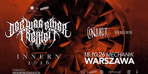 DER WEG EINER FREIHEIT + Conjurer, Brnsjmin \/ 18.10.26 \/ Mechanik, Warszawa