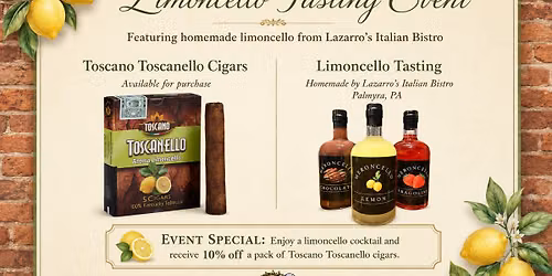 Limoncello Tasting Event with Lazzaro's Italian Bistro & Winery 