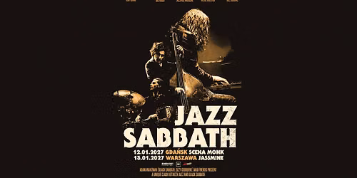 Jazz Sabbath \/ 13 I 2027 \/ Warszawa