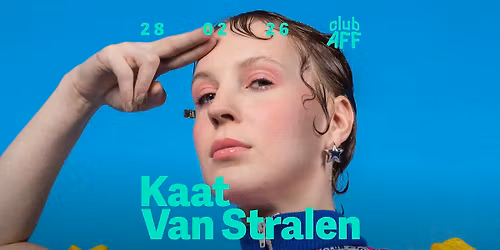 Kaat Van Stralen ~ 28.02.26 ~ Club AFF