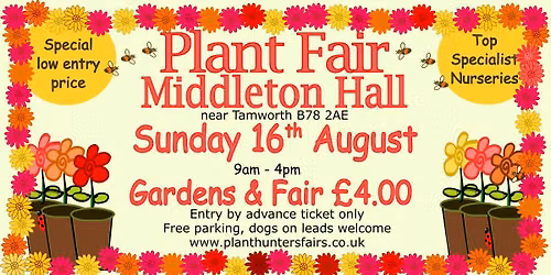 Summer Plant Hunters' Fair at Middleton Hall & Gardens on Sunday 16th August