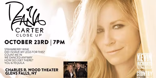 Deana Carter 'Close Up' - Wood Theater Glens Falls, NY