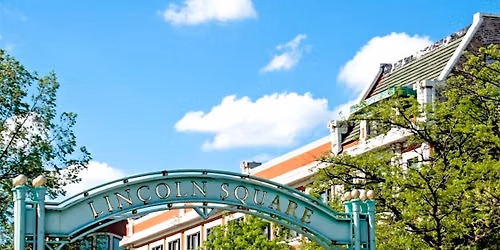 Lincoln Square Architecture + History Walking Tour - July Edition