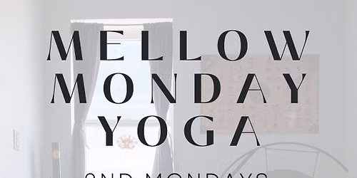 Mellow Monday Yoga