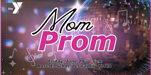 Mom Prom 2026