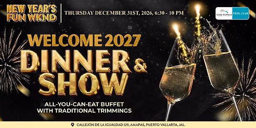 New Years Eve 2027 Banquet at Casa Cupula| NYE Dinner PV