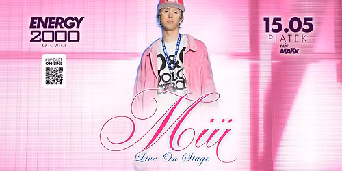 MI\u00dc \u2605 ENERGY 2000 KATOWICE