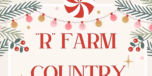 \u201cR\u201d Farm Country Christmas
