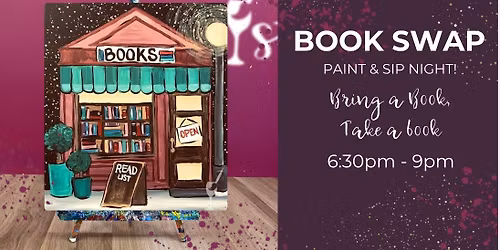 Paint Your Own Bookshop + Book Swap Night!
