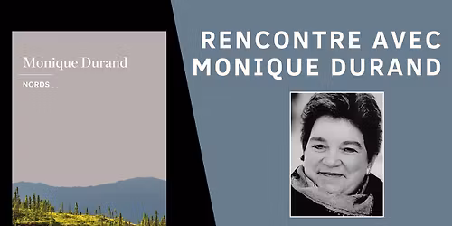 Rencontre avec Monique Durand