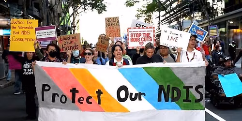 Protect Our NDIS - Melbourne\/Naarm National Day of Action