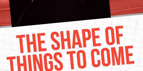 The Shape of Things to Come - Tocyn Iaith by RUFUS MUFASA