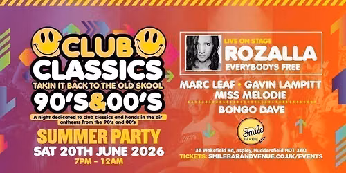 CLUB CLASSICS - ANTHEMS from the 90’s and 00’s — Smile Bar and Venue