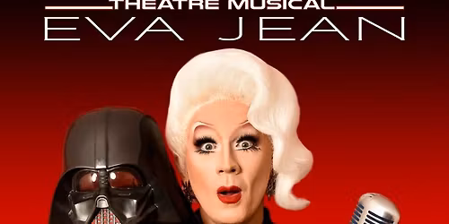 EVA JEAN - JE SUIS TON PERE \u2026AVEC LE LOOK DE TA MERE - CLERMONT-FERRAND