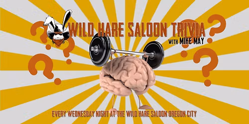 Wild Hare Saloon Trivia!!