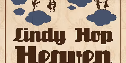 Lindy Hop Heaven feat. The Marmadukes and DJ Tobi