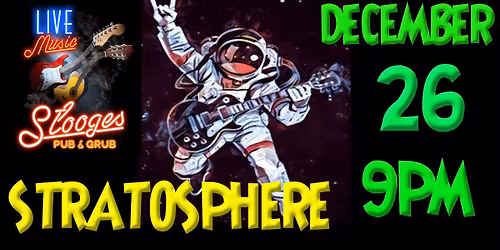 Stratosphere Live @ Stooges Pub & Grub