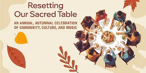 Resetting Our Sacred Table