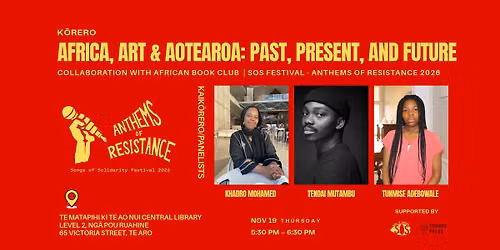 Africa, Art & Aotearoa: Past, Present, and Future