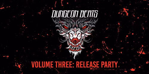 Dungeon Beats x \u015aLINA - [DNG010] VOLUME THREE release party