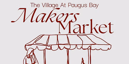 The Village At Paugus Bay August Makers Market