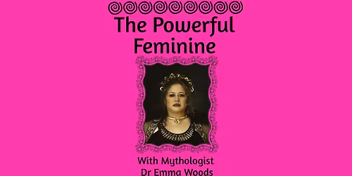 The Powerful Feminine