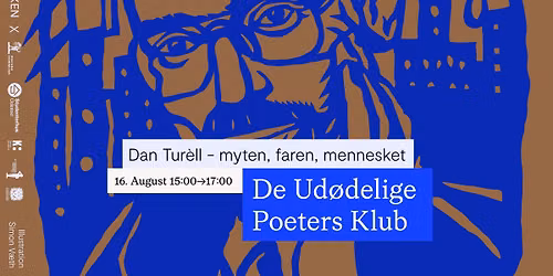 De Ud\u00f8delige Poeters Klub om Dan Tur\u00e9ll med Lotus Tur\u00e9ll, Lars Movin og Halfdan E. #SPOKEN26