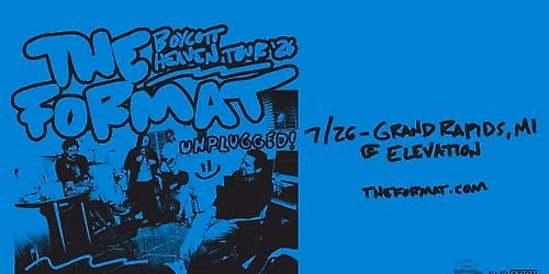 The Format: Boycott Heaven Tour '26 Unplugged! at Elevation - Grand Rapids, MI 