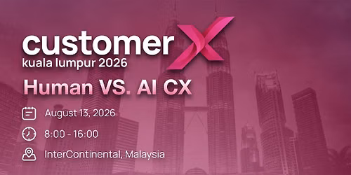 customerX kuala lumpur 2026