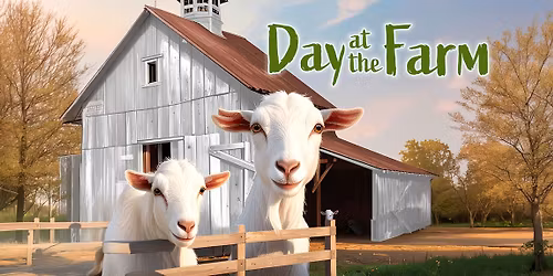 Experience a Day at the Farm at the historic Bromley Farm 