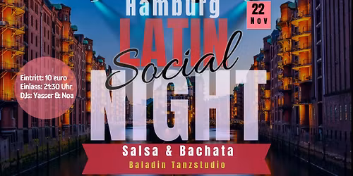 Hamburg Latin Social Night - 100% Salsa & Bachata