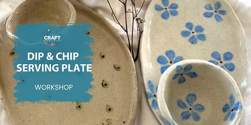 Make A Dip & Chip Serving Platter 