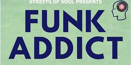 FUNK ADDICT BIG SUMMER PARTY
