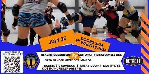 Roller Derby Doubleheader: Beachside Bruisers vs Motor City Disassembly Line, Open Gender Mixer