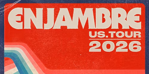 ENJAMBRE with Special Guests