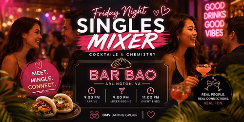 Friday Night Singles Mixer at Bar Bao