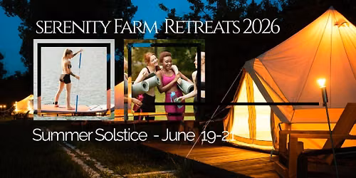 Summer Solstice Glamping Retreat
