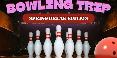 MYC Sisters' Youth Bowling Trip